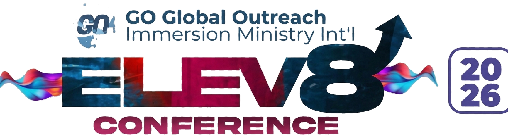 GO Global Outreach — Immersion Ministry Int'l — Elev8 Conference 2026